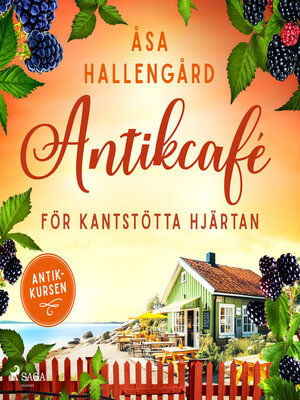 cover image of Antikcafé för kantstötta hjärtan